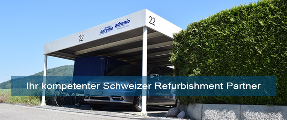 Ihr kompetenter Schweizer Refurbishment Partner